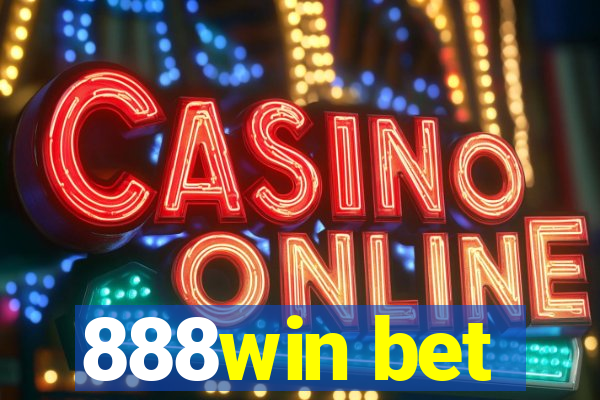 888win bet